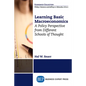 Learning Basic Macroeconomics: A Policy Perspective from Different Schools of Thought - Paperback