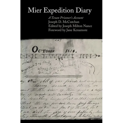 Mier Expedition Diary: A Texan Prisoner's Account - Paperback