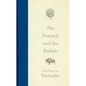 The Peacock and the Buffalo: The Poetry of Nietzsche - Hardcover