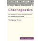 Chronopoetics: The Temporal Being and Operativity of Technological Media - Paperback