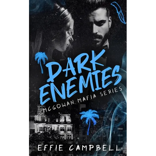 Dark Enemies: A Mafia Enemies to Lovers Romance - Paperback