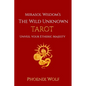 Mira Sol Wisdom's the Wild Unknown Tarot: Unveil Your Etheric Majesty - Paperback