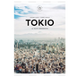 Tokio (Pequeños Atlas Hedonistas) - Hardcover