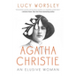 Agatha Christie: An Elusive Woman - Hardcover