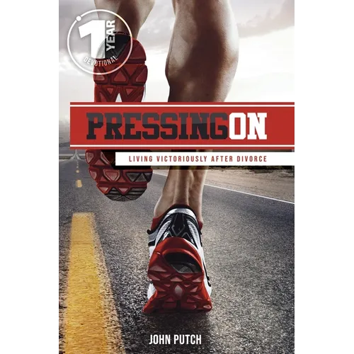 Pressing on: Living Victoriously After Divorce - Paperback