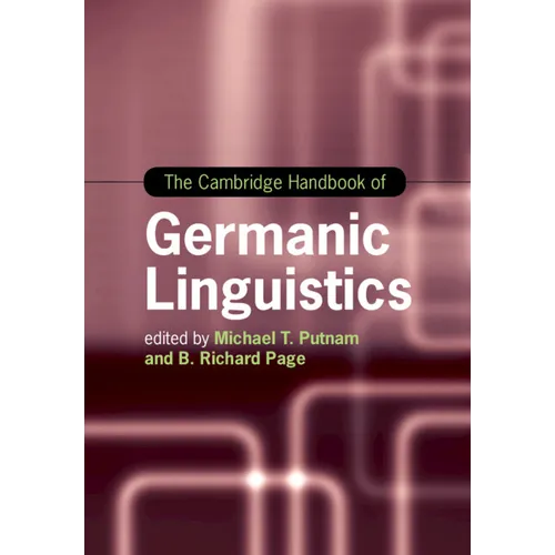 The Cambridge Handbook of Germanic Linguistics - Paperback
