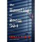 The Haunting of Room 904 - Hardcover
