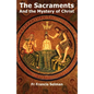 The Sacraments and the Mystery of Christ - Paperback