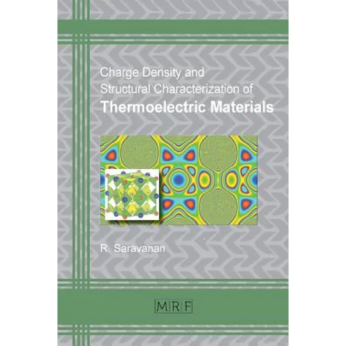 Charge Density and Structural Characterization of Thermoelectric Materials - Paperback
