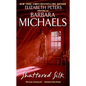 Shattered Silk - Paperback