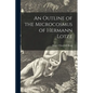 An Outline of the Microcosmus of Hermann Lotze [microform] - Paperback