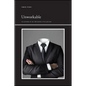 Unworkable: Delusions of an Imploding Civilization - Paperback