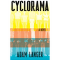 Cyclorama - Hardcover