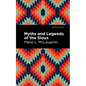 Myths and Legends of the Sioux - Hardcover