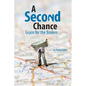 A Second Chance: Grace for the Broken - Paperback