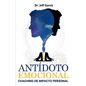Antidoto Emocional: Coaching de Impacto Personal - Paperback