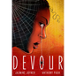 Devour: A Graphic Novel - Hardcover