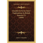 L'Acadie Or Seven Years' Explorations In British America V1 (1849) - Paperback