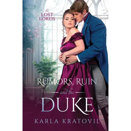 Rumors, Ruin and the Duke - Paperback
