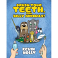 Brush Your Teeth, You Silly Animals! - Paperback