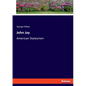 John Jay: American Statesmen - Paperback