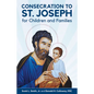 Consecration to St. Joseph for Children and Families - Paperback