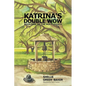 Katrina's Double Wow, Book One of the Holt Legacy - Paperback