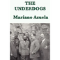 The Underdogs - Paperback
