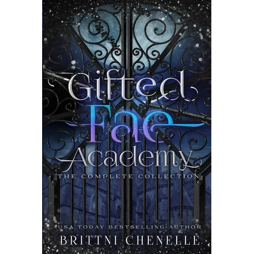Gifted Fae Academy: The Complete Series - Paperback