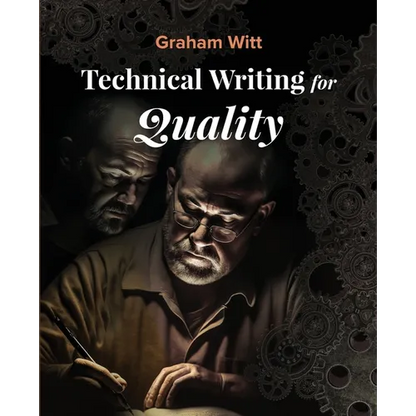 Technical Writing for Quality - Paperback
