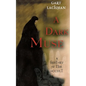 A Dark Muse: A History of the Occult - Paperback