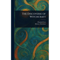 The Discoverie of Witchcraft - Hardcover