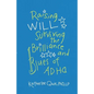 Raising Will: Surviving the Brilliance and Blues of ADHD - Paperback