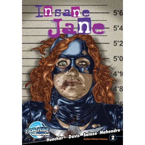 Insane Jane: Doctors Without Patience #2 - Paperback