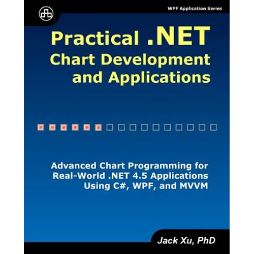 Practical .NET Chart Development and Applications - Paperback