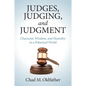 Judges, Judging, and Judgment - Paperback