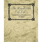 The Royal Path of Life - T.L. Haines - Paperback