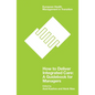How to Deliver Integrated Care: A Guidebook for Managers - Paperback