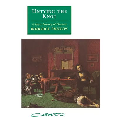 Untying the Knot: A Short History of Divorce - Paperback