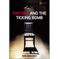 Torture and the Ticking Bomb - Paperback