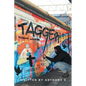 Tagger: Bearing Witness - Paperback