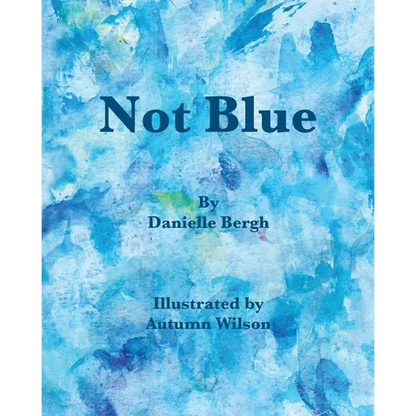 Not Blue - Paperback