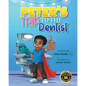Peter's Trip to the Dentist - Paperback