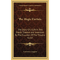 The Magic Curtain: The Story Of A Life In Two Fields, Theatre And Invention By The Founder Of The Theatre Guild - Hardcover