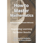 How to Master Mathematics - Paperback