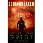 Soul Breaker: A Science Fiction Thriller - Paperback