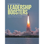 Leadership Boosters: How to Make an Immediate Positive Impact on Those You Lead - Paperback