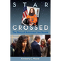 Star Crossed: The Story of Astronaut Lisa Nowak - Hardcover