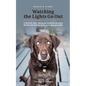 Bessie's Story - Watching the Lights Go Out - Paperback