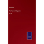 The Harvard Magazine: Vol. VI - Hardcover